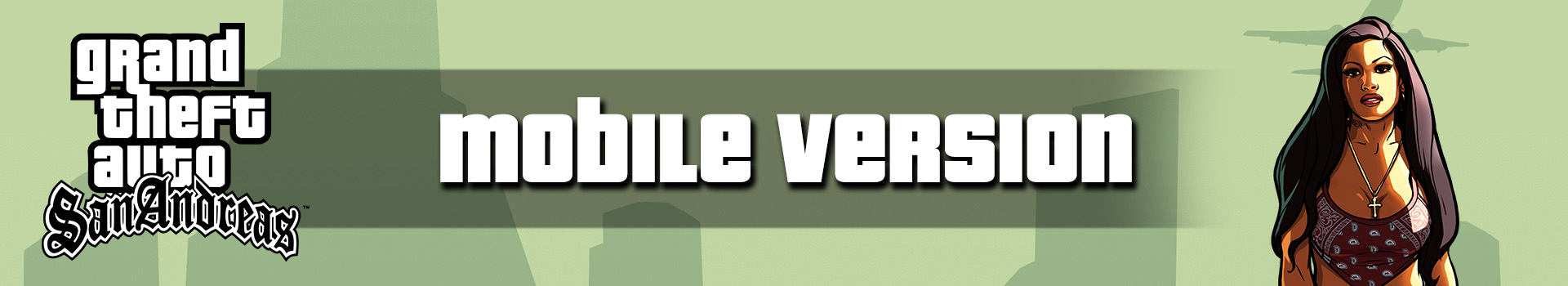GTA San Andreas Mobile Version | Rockstar Universe